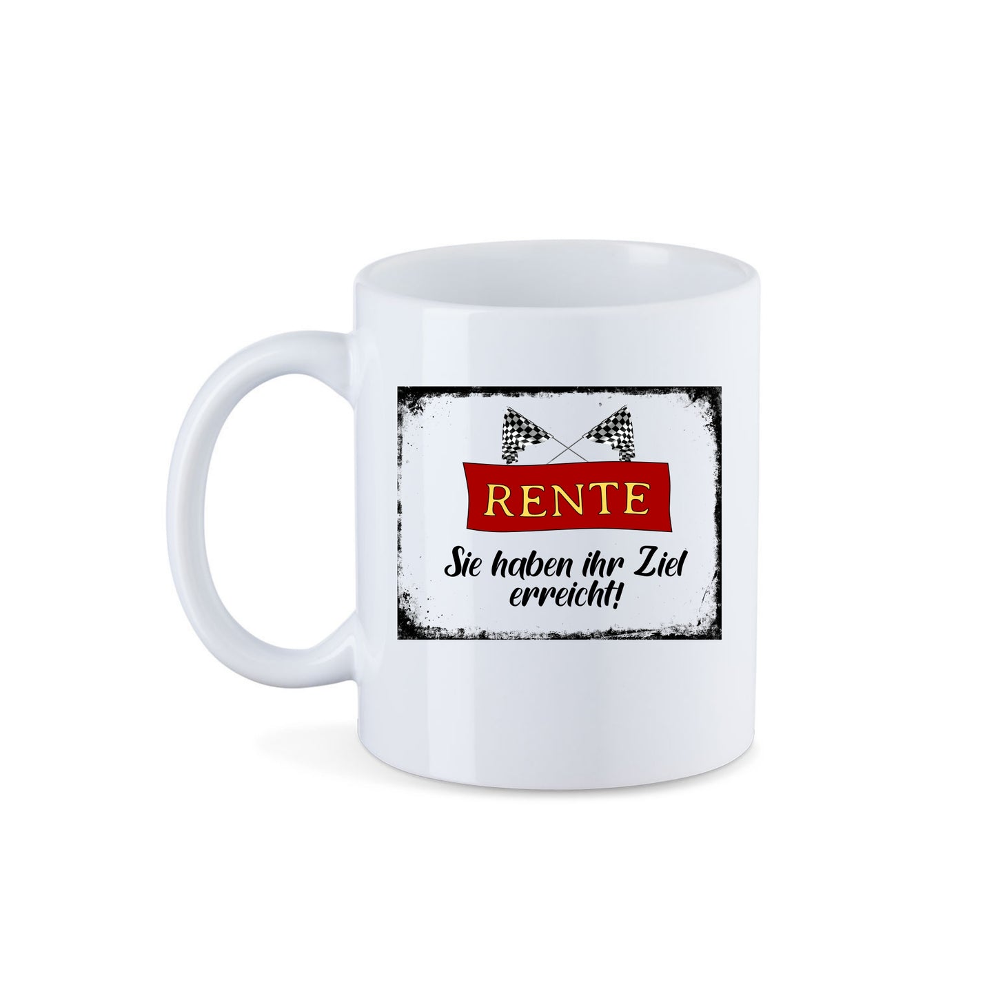 Rente Spruch. Rente, Sie haben ihr ziel Tasse by SZR